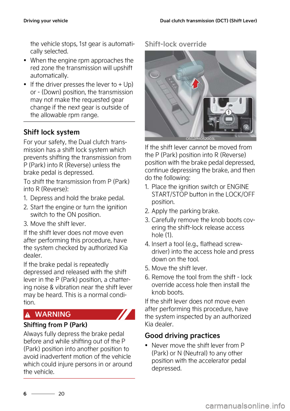 KIA NIRO 2023  Owners Manual �%�S�J�W�J�O�H��Z�P�V�S��W�F�I�J�D�M�F
��
�
�%�V�B�M��D�M�V�U�D�I��U�S�B�O�T�N�J�T�T�J�P�O��	�%�$�5�
��	�4�I�J�G�U��-�F�W�F�S�

�U�I�F��W�F�I�J�D�M�F��T�U�P�Q�T�
�� �T�U��H�F�B�S��J�T�