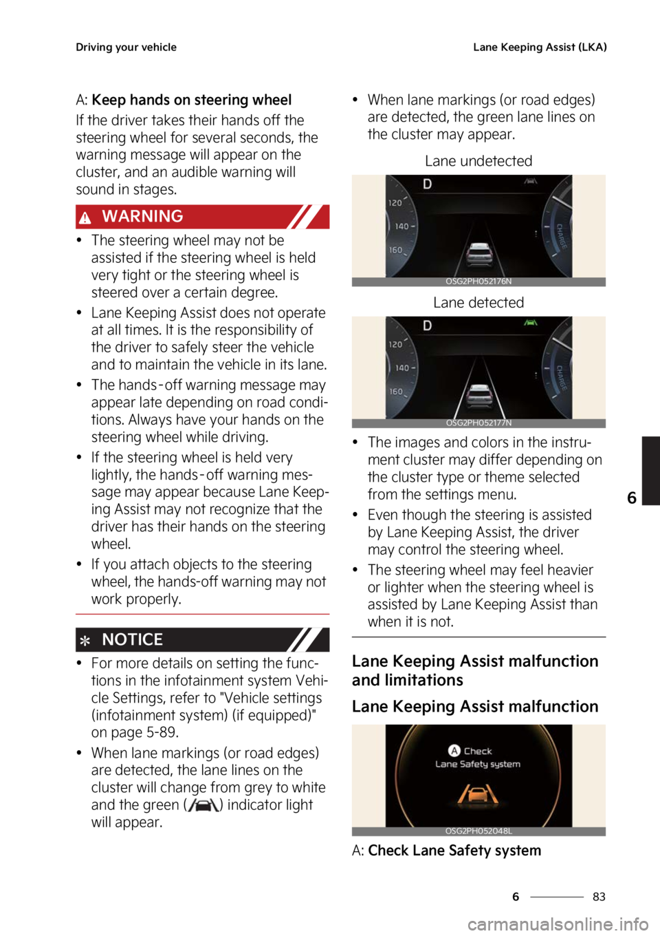 KIA NIRO 2023  Owners Manual ��
�
�
�%�S�J�W�J�O�H��Z�P�V�S��W�F�I�J�D�M�F�-�B�O�F��,�F�F�Q�J�O�H��"�T�T�J�T�U��	�-�,�"�

�"���,�F�F�Q��I�B�O�E�T��P�O��T�U�F�F�S�J�O�H��X�I�F�F�M
�*�G��U�I�F��E�S�J�W�F�S��U�B�L�
