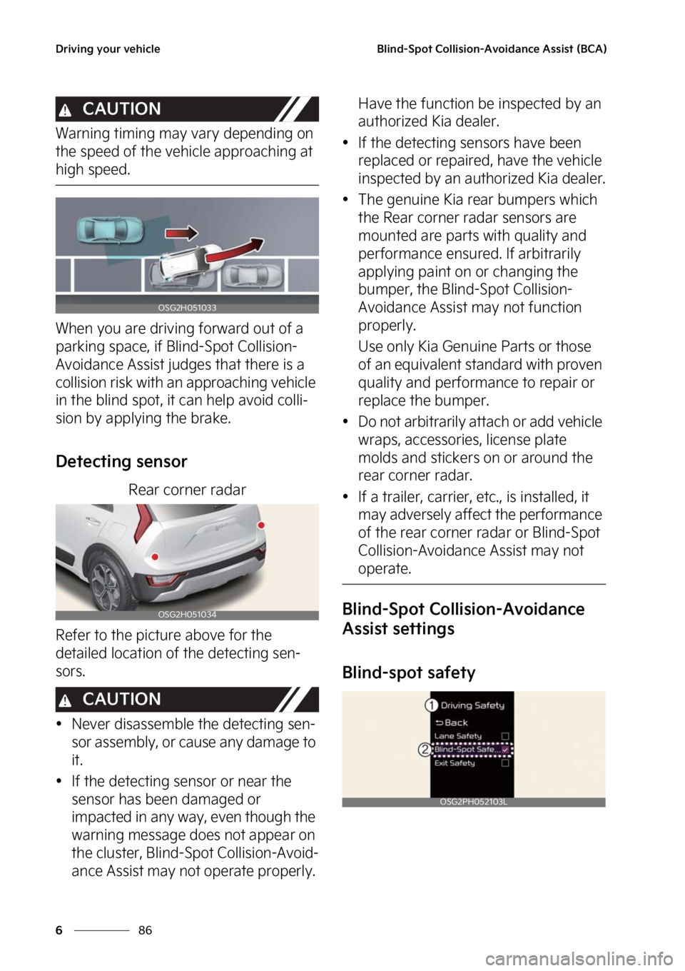 KIA NIRO 2023  Owners Manual �%�S�J�W�J�O�H��Z�P�V�S��W�F�I�J�D�M�F
��
�
�#�M�J�O�E��4�Q�P�U��$�P�M�M�J�T�J�P�O��"�W�P�J�E�B�O�D�F��"�T�T�J�T�U��	�#�$�"�

�$�"�6�5�*�0�/
�8�B�S�O�J�O�H��U�J�N�J�O�H��N�B�Z��W�B�S�Z��