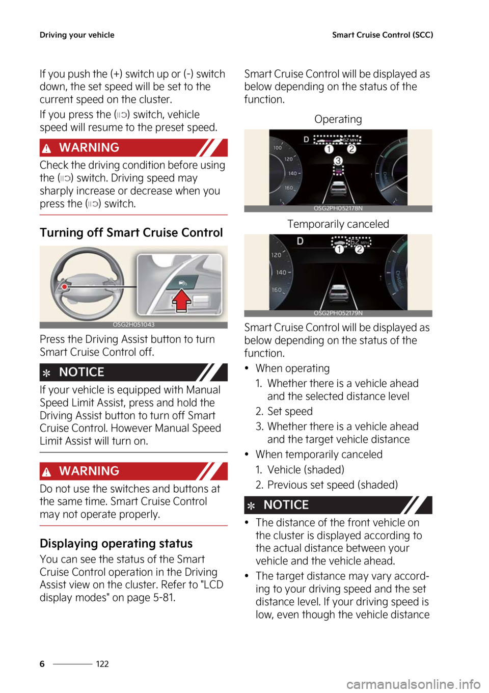 KIA NIRO 2023  Owners Manual �%�S�J�W�J�O�H��Z�P�V�S��W�F�I�J�D�M�F
���
�
�4�N�B�S�U��$�S�V�J�T�F��$�P�O�U�S�P�M��	�4�$�$�

�*�G��Z�P�V��Q�V�T�I��U�I�F��	��
��T�X�J�U�D�I��V�Q��P�S��	��
��T�X�J�U�D�I�
�E�P�X�