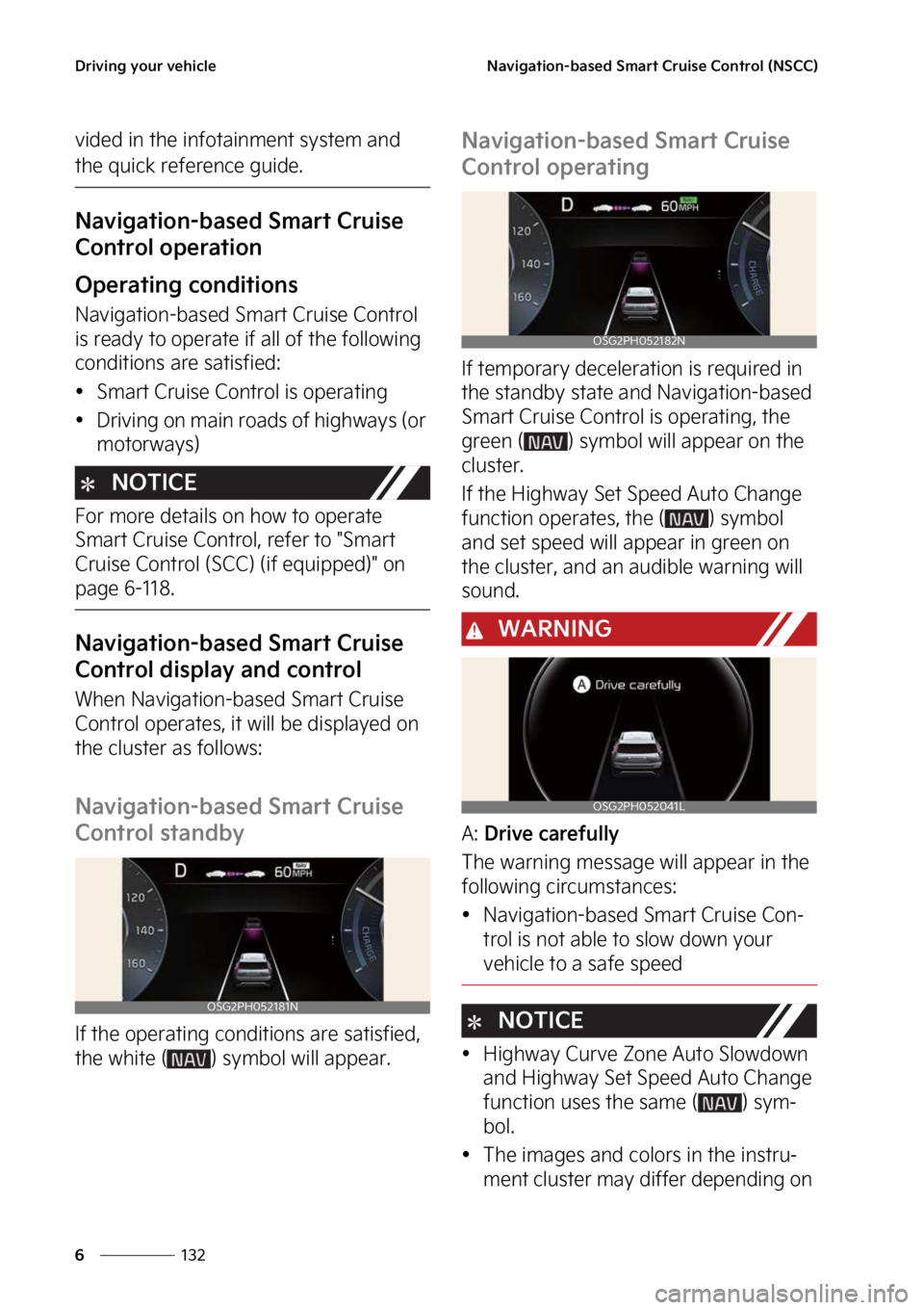 KIA NIRO 2023  Owners Manual �%�S�J�W�J�O�H��Z�P�V�S��W�F�I�J�D�M�F
���
�
�/�B�W�J�H�B�U�J�P�O��C�B�T�F�E��4�N�B�S�U��$�S�V�J�T�F��$�P�O�U�S�P�M��	�/�4�$�$�

�W�J�E�F�E��J�O��U�I�F��J�O�G�P�U�B�J�O�N�F�O�U��T�Z�T�U