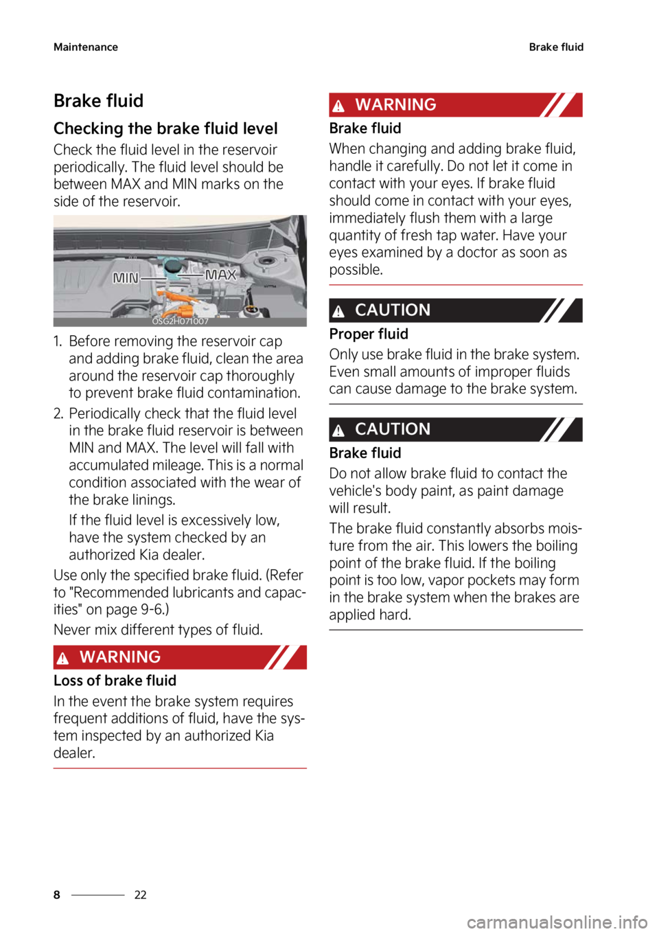 KIA NIRO 2023  Owners Manual �.�B�J�O�U�F�O�B�O�D�F
��
�
�#�S�B�L�F��G�M�V�J�E
�#�S�B�L�F��G�M�V�J�E
�$�I�F�D�L�J�O�H��U�I�F��C�S�B�L�F��G�M�V�J�E��M�F�W�F�M
�$�I�F�D�L��U�I�F��G�M�V�J�E��M�F�W�F�M��J�O��U�I�F��S�F