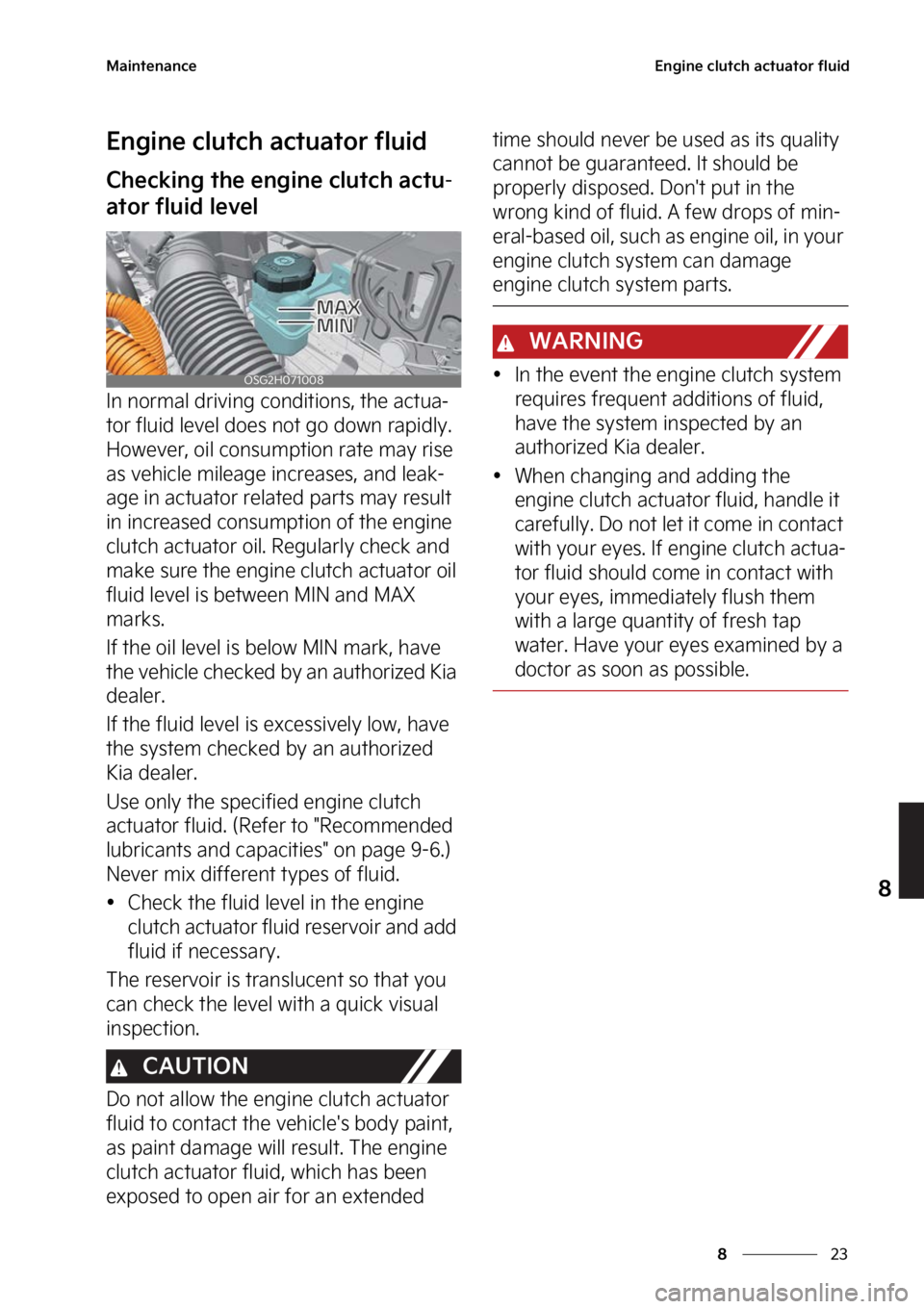 KIA NIRO 2023  Owners Manual ��
�
�
�.�B�J�O�U�F�O�B�O�D�F�&�O�H�J�O�F��D�M�V�U�D�I��B�D�U�V�B�U�P�S��G�M�V�J�E
�&�O�H�J�O�F��D�M�V�U�D�I��B�D�U�V�B�U�P�S��G�M�V�J�E
�$�I�F�D�L�J�O�H��U�I�F��F�O�H�J�O�F��D�M�V�U�D�I�