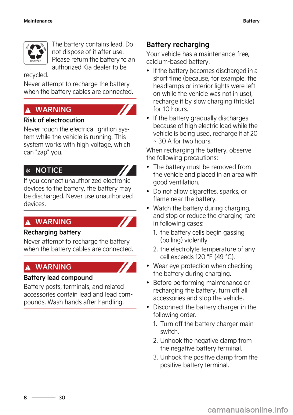 KIA NIRO 2023  Owners Manual �.�B�J�O�U�F�O�B�O�D�F
��
�
�#�B�U�U�F�S�Z
�5�I�F��C�B�U�U�F�S�Z��D�P�O�U�B�J�O�T��M�F�B�E���%�P�
�O�P�U��E�J�T�Q�P�T�F��P�G��J�U��B�G�U�F�S��V�T�F��
�1�M�F�B�T�F��S�F�U�V�S�O��U�I�F