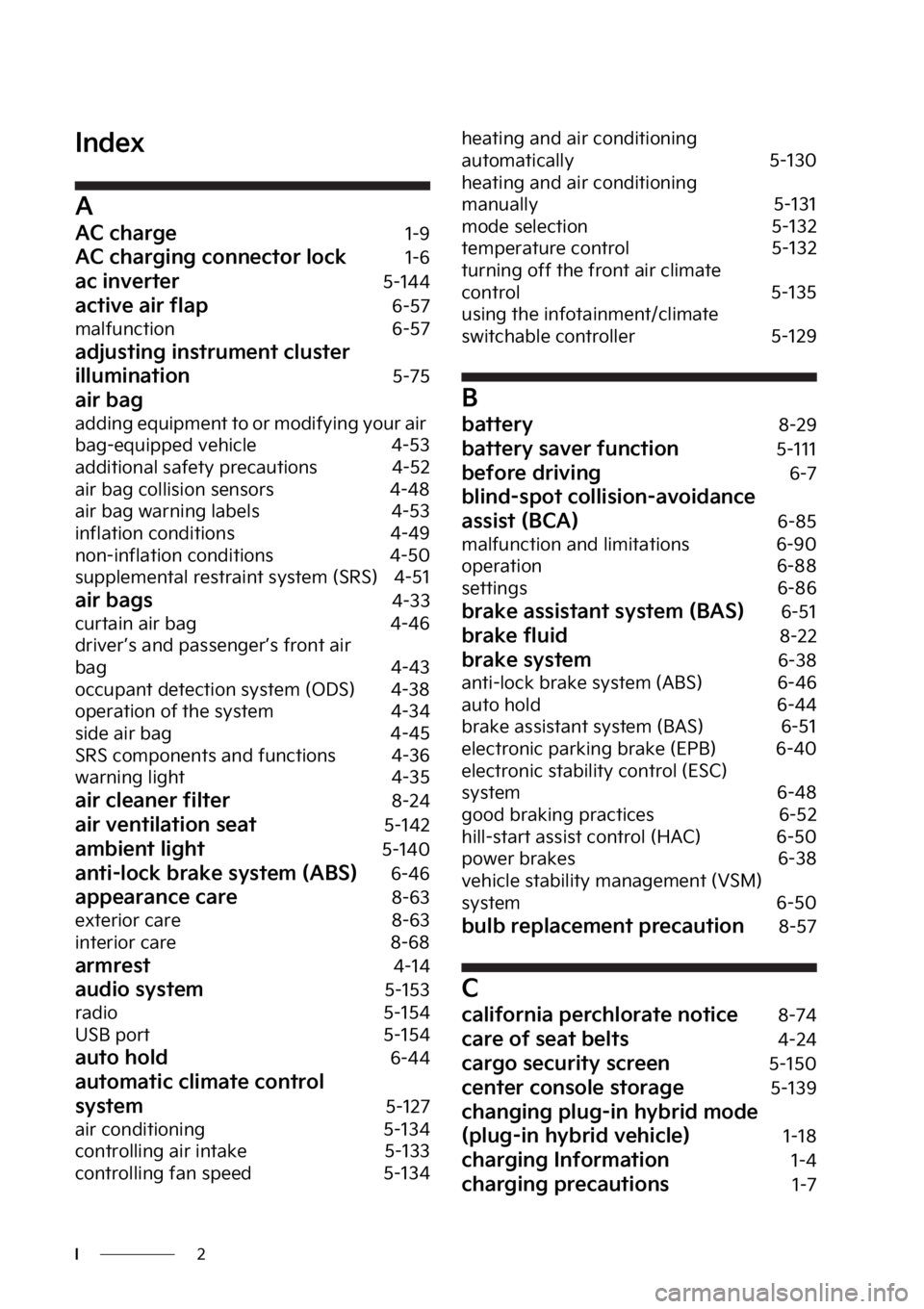 KIA NIRO 2023  Owners Manual �
�*
�*�O�E�F�Y
�"
�"�$��D�I�B�S�H�F����
�"�$��D�I�B�S�H�J�O�H��D�P�O�O�F�D�U�P�S��M�P�D�L����
�B�D��J�O�W�F�S�U�F�S������
�B�D�U�J�W�F��B�J�S��G�M�B�Q�����
�N�B�M�G�V�O�D�U