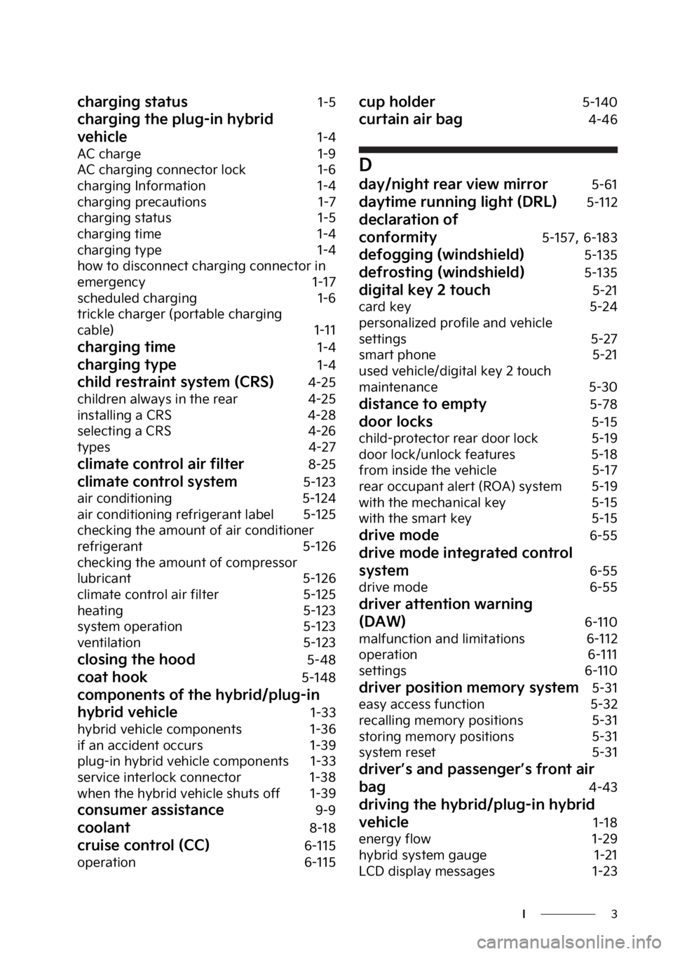 KIA NIRO 2023  Owners Manual �
�*
�D�I�B�S�H�J�O�H��T�U�B�U�V�T����
�D�I�B�S�H�J�O�H��U�I�F��Q�M�V�H��J�O��I�Z�C�S�J�E�
�W�F�I�J�D�M�F
����
�"�$��D�I�B�S�H�F
����
�"�$��D�I�B�S�H�J�O�H��D�P�O�O�F�D�U�P�S��M