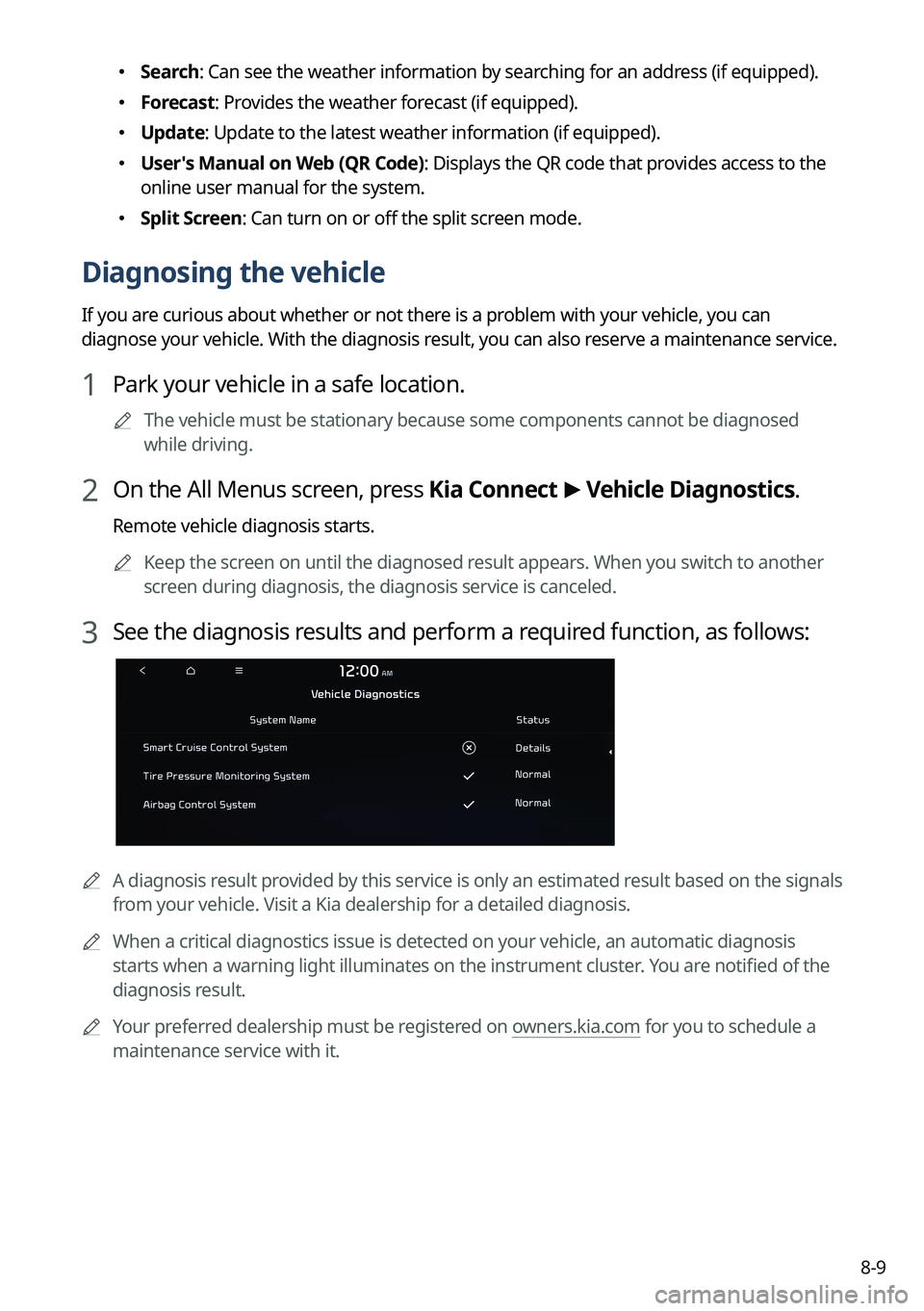 KIA NIRO 2023 Navigation System Quick Reference Guide 8-9
KIA NIRO 2023 Navigation System Quick Reference Guide 8-9
