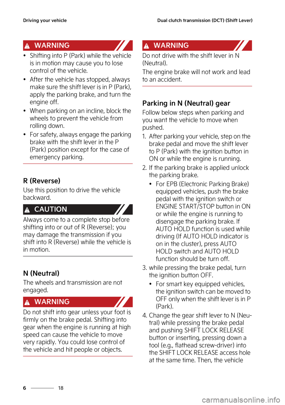 KIA NIRO 2022  Owners Manual �%�S�J�W�J�O�H��Z�P�V�S��W�F�I�J�D�M�F
��
�
�%�V�B�M��D�M�V�U�D�I��U�S�B�O�T�N�J�T�T�J�P�O��	�%�$�5�
��	�4�I�J�G�U��-�F�W�F�S�

�8�"�3�/�*�/�(
