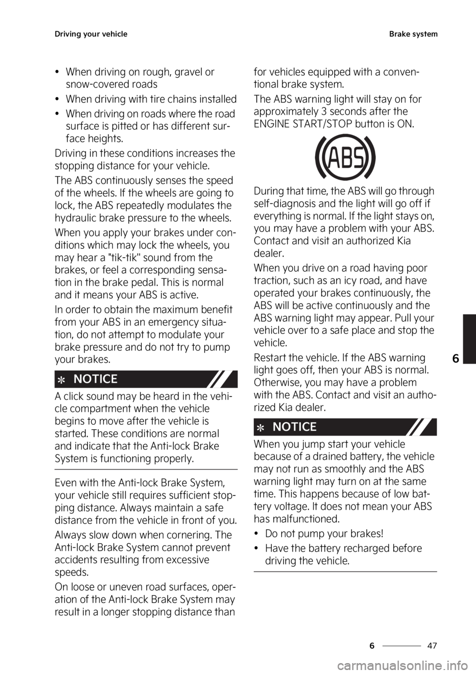 KIA NIRO 2022  Owners Manual ��
�
�
�%�S�J�W�J�O�H��Z�P�V�S��W�F�I�J�D�M�F�#�S�B�L�F��T�Z�T�U�F�N
