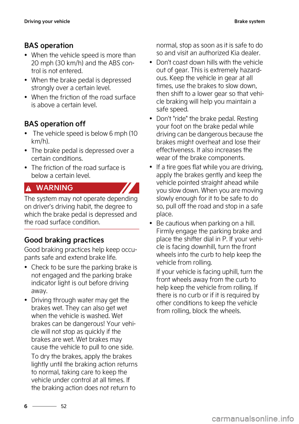 KIA NIRO 2022  Owners Manual �%�S�J�W�J�O�H��Z�P�V�S��W�F�I�J�D�M�F
��
�
�#�S�B�L�F��T�Z�T�U�F�N
�#�"�4��P�Q�F�S�B�U�J�P�O
