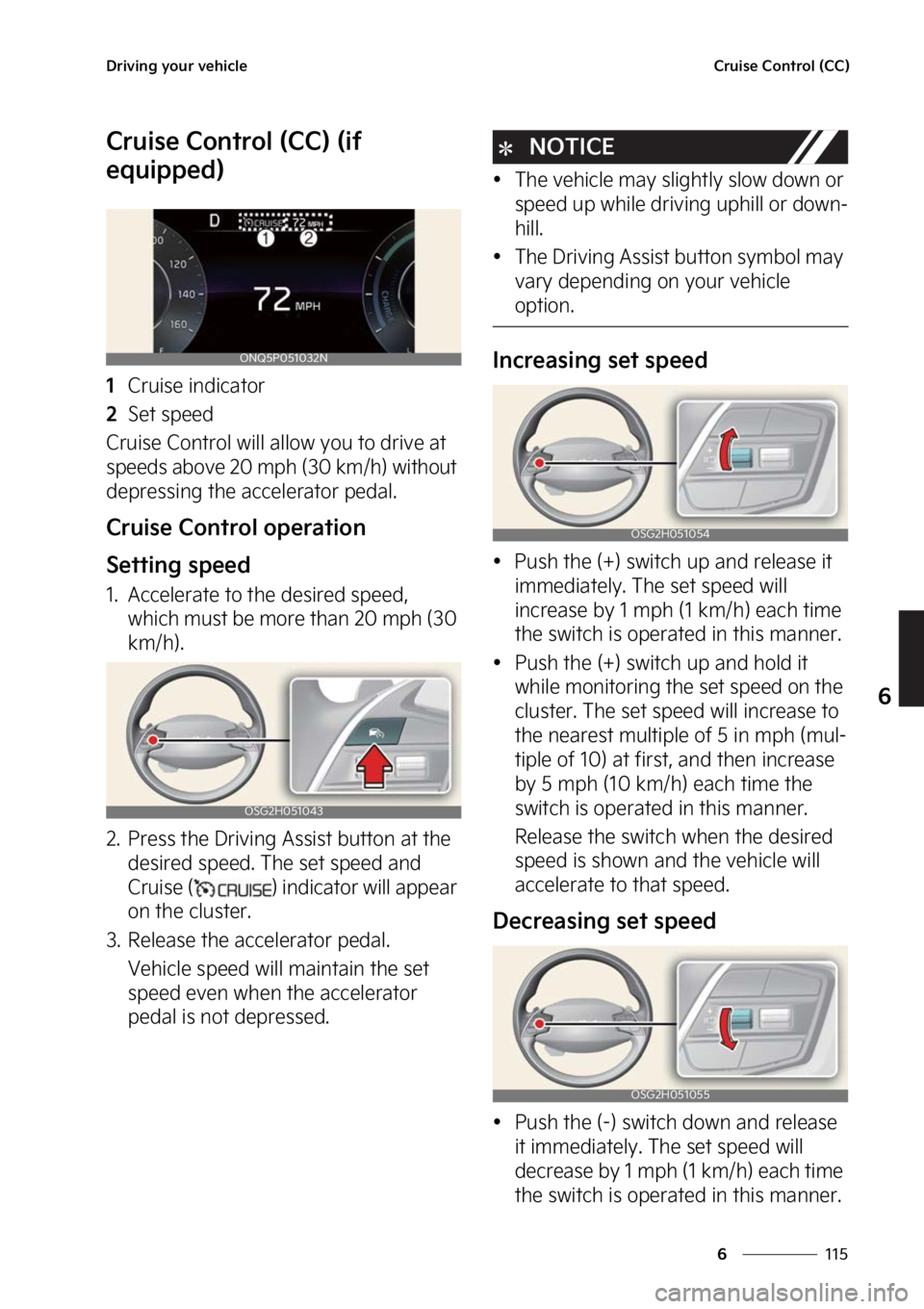 KIA NIRO 2022  Owners Manual ���
�
�
�%�S�J�W�J�O�H��Z�P�V�S��W�F�I�J�D�M�F�$�S�V�J�T�F��$�P�O�U�S�P�M��	�$�$�

�$�S�V�J�T�F��$�P�O�U�S�P�M��	�$�$�
��	�J�G�
�F�R�V�J�Q�Q�F�E�

���$�S�V�J�T�F��J�O�E�J�D�B�U�P�S
��