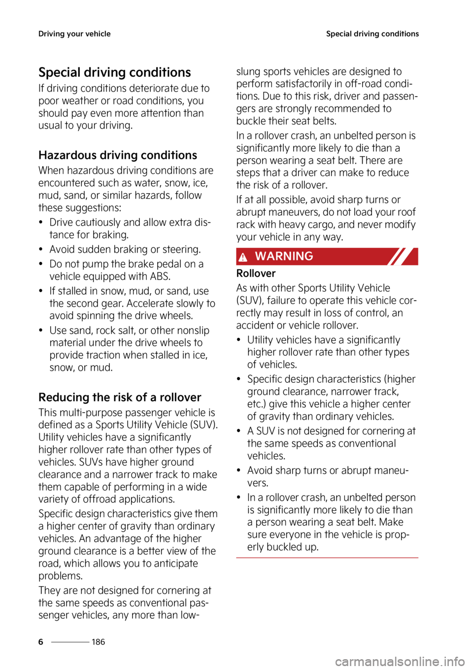 KIA NIRO 2022  Owners Manual �%�S�J�W�J�O�H��Z�P�V�S��W�F�I�J�D�M�F
���
�
�4�Q�F�D�J�B�M��E�S�J�W�J�O�H��D�P�O�E�J�U�J�P�O�T
�4�Q�F�D�J�B�M��E�S�J�W�J�O�H��D�P�O�E�J�U�J�P�O�T
�*�G��E�S�J�W�J�O�H��D�P�O�E�J�U�J�P�O�T�