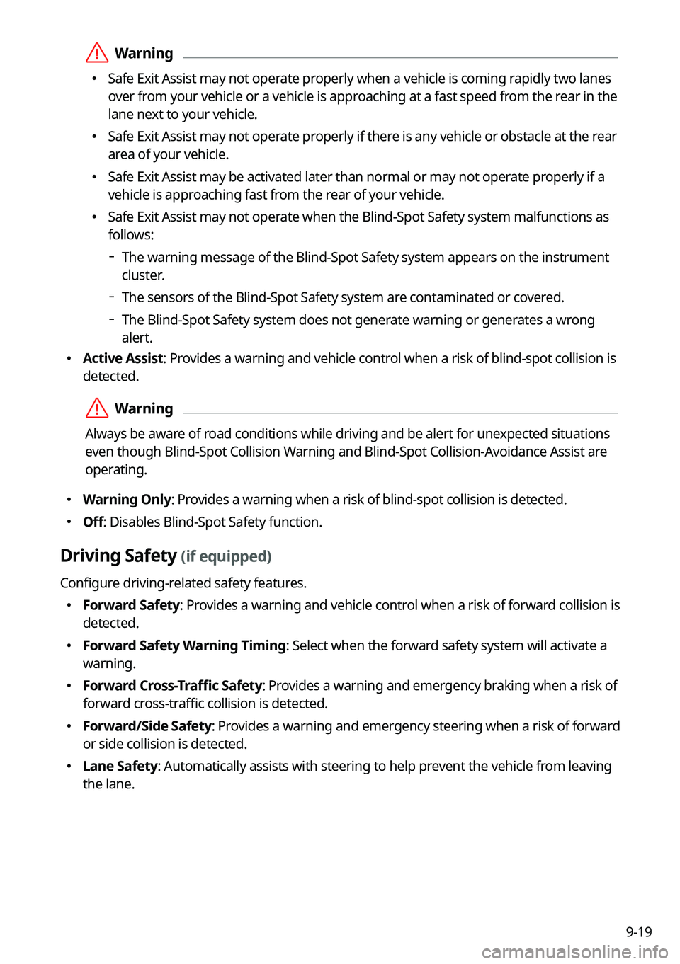 KIA NIRO 2022 Navigation System Quick Reference Guide 9-19
ÝWarning
KIA NIRO 2022 Navigation System Quick Reference Guide 9-19
ÝWarning