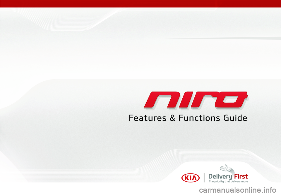 KIA NIRO 2017  Features and Functions Guide 