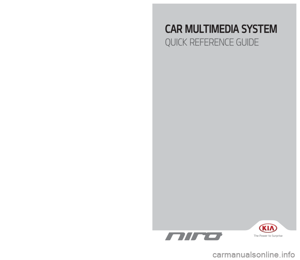 KIA NIRO 2017  Navigation System Quick Reference Guide 