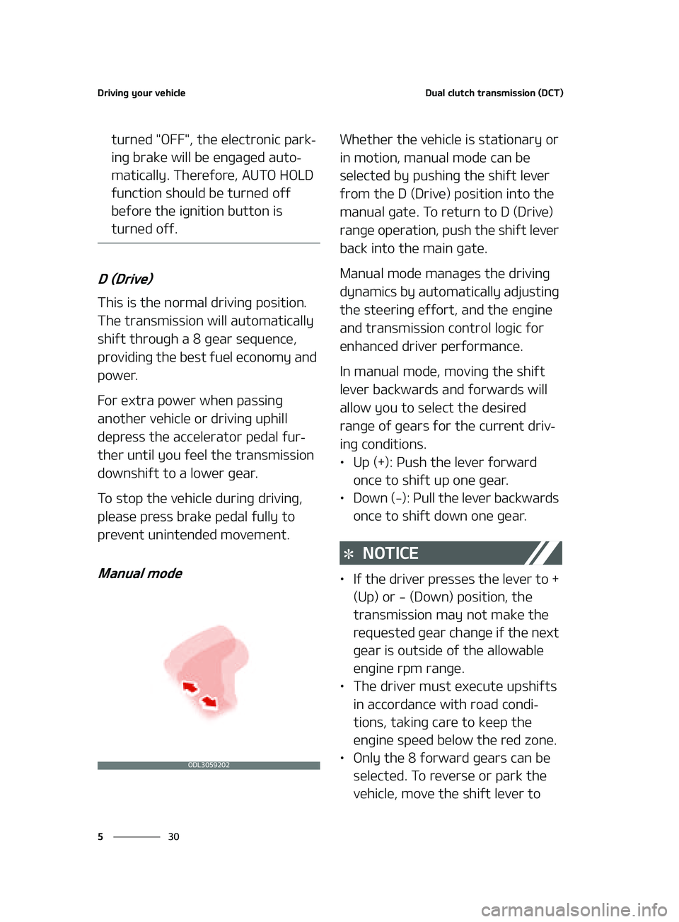 KIA K5 2022  Owners Manual �%�S�J�W�J�O�H��Z�P�V�S��W�F�I�J�D�M�F
��
�
�%�V�B�M��D�M�V�U�D�I��U�S�B�O�T�N�J�T�T�J�P�O��	�%�$�5�

�U�V�S�O�F�E���0����
��U�I�F��F�M�F�D�U�S�P�O�J�D��Q�B�S�L-
�J�O�H��C�S�B�L�F��X