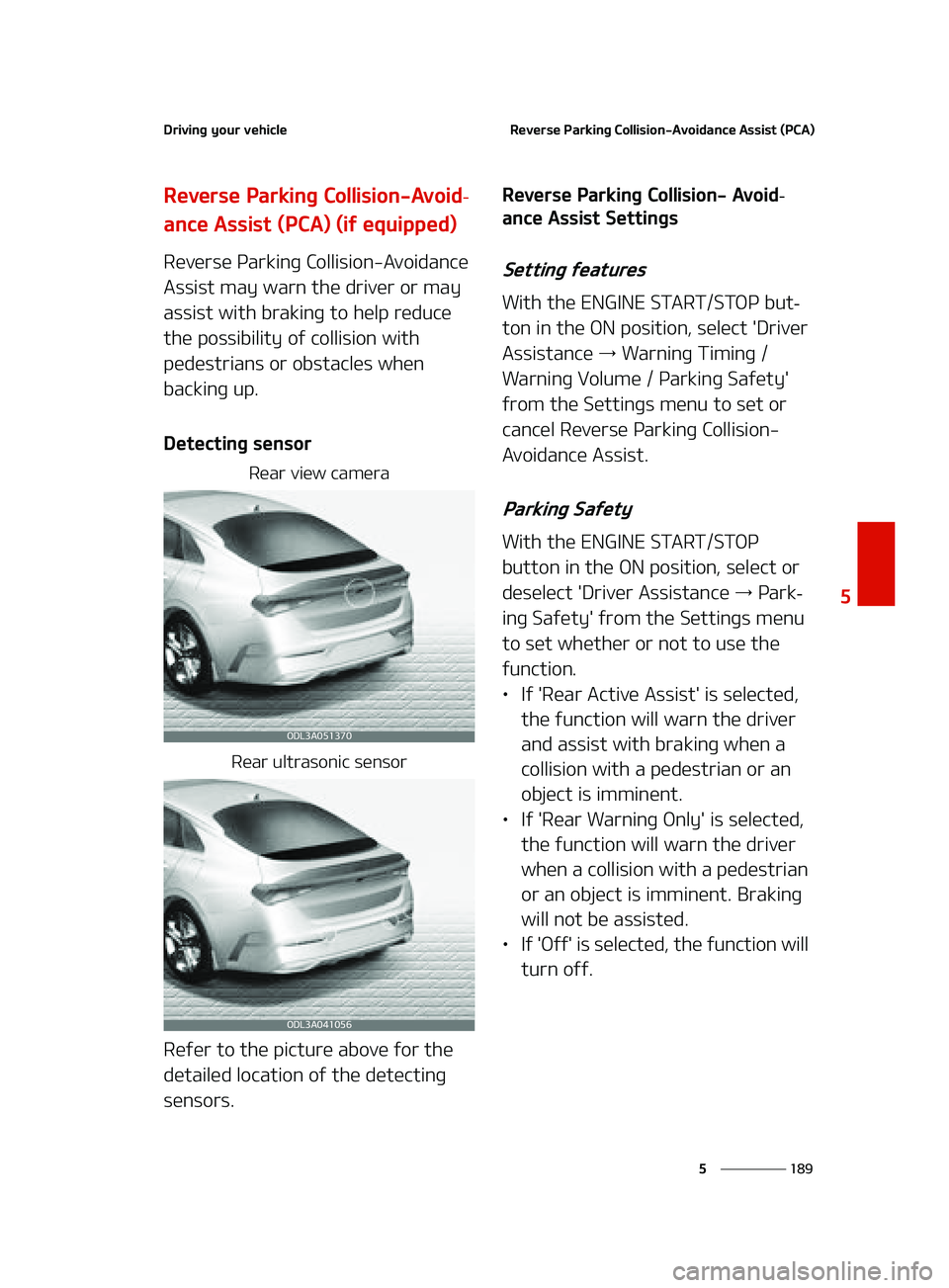 KIA K5 2022  Owners Manual ���
�
�
�%�S�J�W�J�O�H��Z�P�V�S��W�F�I�J�D�M�F�3�F�W�F�S�T�F��1�B�S�L�J�O�H��$�P�M�M�J�T�J�P�O��"�W�P�J�E�B�O�D�F��"�T�T�J�T�U��	�1�$�"�

�3�F�W�F�S�T�F��1�B�S�L�J�O�H��$�P�M�M�J�T�J�P�O