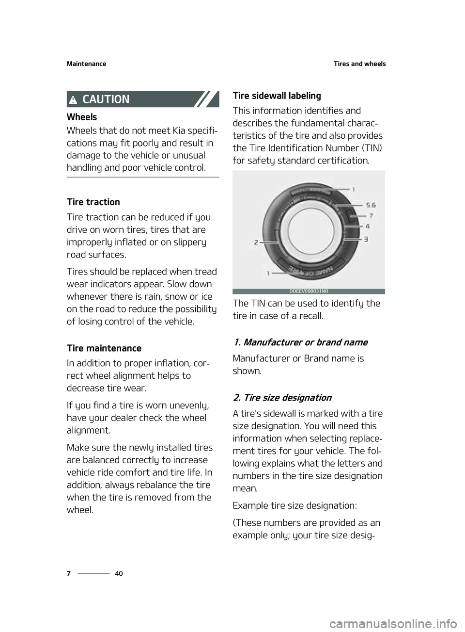 KIA K5 2022  Owners Manual �.�B�J�O�U�F�O�B�O�D�F
��
�
�5�J�S�F�T��B�O�E��X�I�F�F�M�T
�$�"�6�5�*�0�/
�8�I�F�F�M�T
�8�I�F�F�M�T��U�I�B�U��E�P��O�P�U��N�F�F�U��,�J�B��T�Q�F�D�J�G�J
-
�D�B�U�J�P�O�T��N�B�Z��G�J�U��Q�