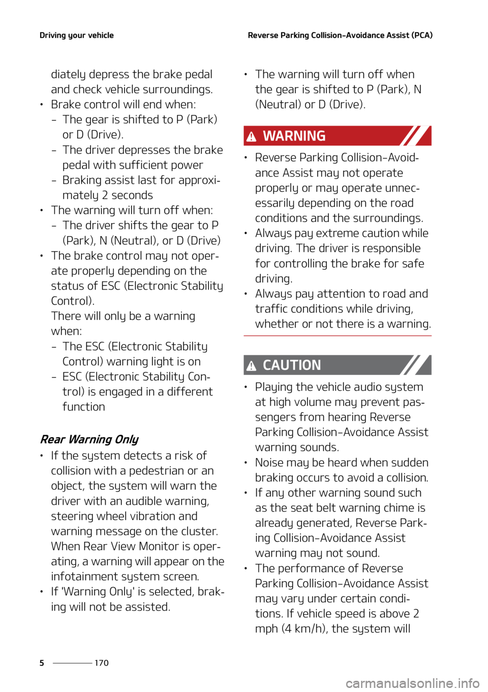 KIA K5 2021  Owners Manual �%�S�J�W�J�O�H��Z�P�V�S��W�F�I�J�D�M�F
���
�
�3�F�W�F�S�T�F��1�B�S�L�J�O�H��$�P�M�M�J�T�J�P�O��"�W�P�J�E�B�O�D�F��"�T�T�J�T�U��	�1�$�"�

�E�J�B�U�F�M�Z��E�F�Q�S�F�T�T��U�I�F��C�S�B�L�F�