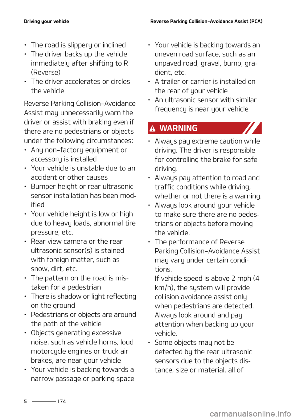 KIA K5 2021  Owners Manual �%�S�J�W�J�O�H��Z�P�V�S��W�F�I�J�D�M�F
���
�
�3�F�W�F�S�T�F��1�B�S�L�J�O�H��$�P�M�M�J�T�J�P�O��"�W�P�J�E�B�O�D�F��"�T�T�J�T�U��	�1�$�"�

LÜ �5�I�F��S�P�B�E��J�T��T�M�J�Q�Q�F�S�Z��P�S�