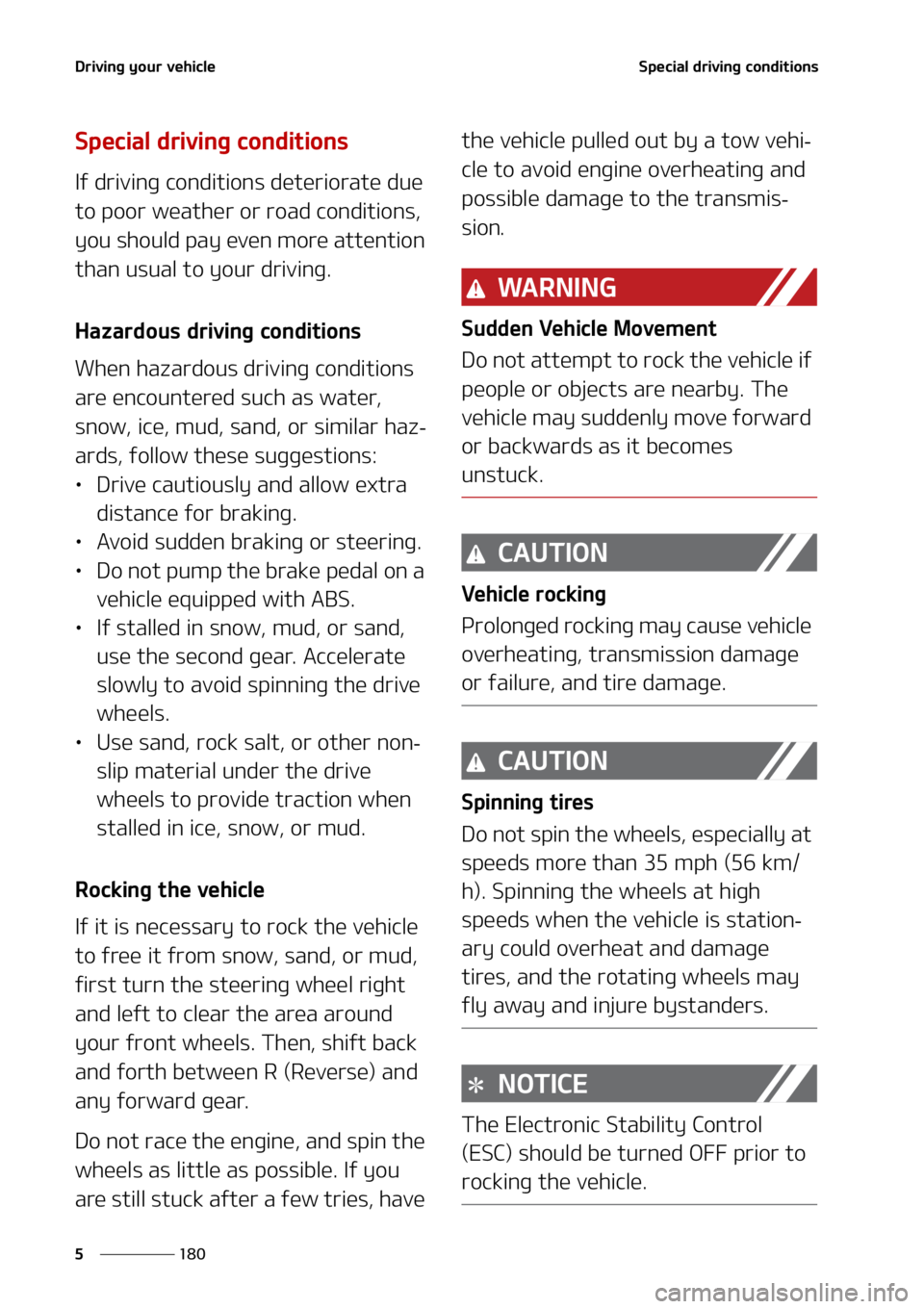KIA K5 2021  Owners Manual �%�S�J�W�J�O�H��Z�P�V�S��W�F�I�J�D�M�F
���
�
�4�Q�F�D�J�B�M��E�S�J�W�J�O�H��D�P�O�E�J�U�J�P�O�T
�4�Q�F�D�J�B�M��E�S�J�W�J�O�H��D�P�O�E�J�U�J�P�O�T
�*�G��E�S�J�W�J�O�H��D�P�O�E�J�U�J�P�O �T