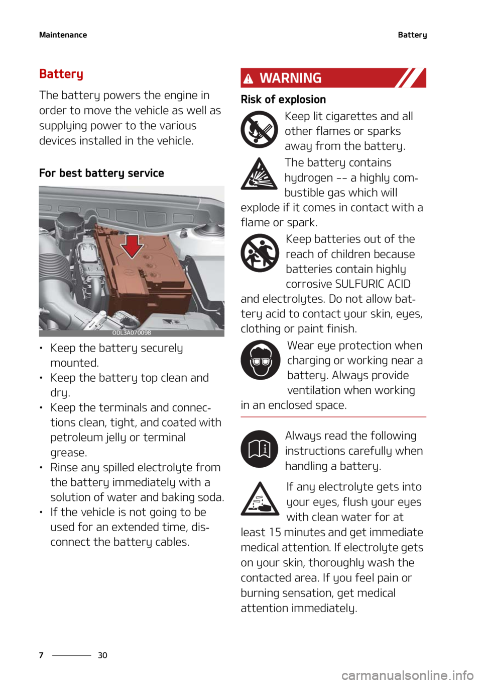 KIA K5 2021  Owners Manual �.�B�J�O�U�F�O�B�O�D�F
��
�
�#�B�U�U�F�S�Z
�#�B�U�U�F�S�Z
�5�I�F��C�B�U�U�F�S�Z��Q�P�X�F�S�T��U�I�F��F�O�H�J�O�F��J�O�
�P�S�E�F�S��U�P��N�P�W�F��U�I�F��W�F�I�J�D�M�F��B�T��X�F�M�M��B�T