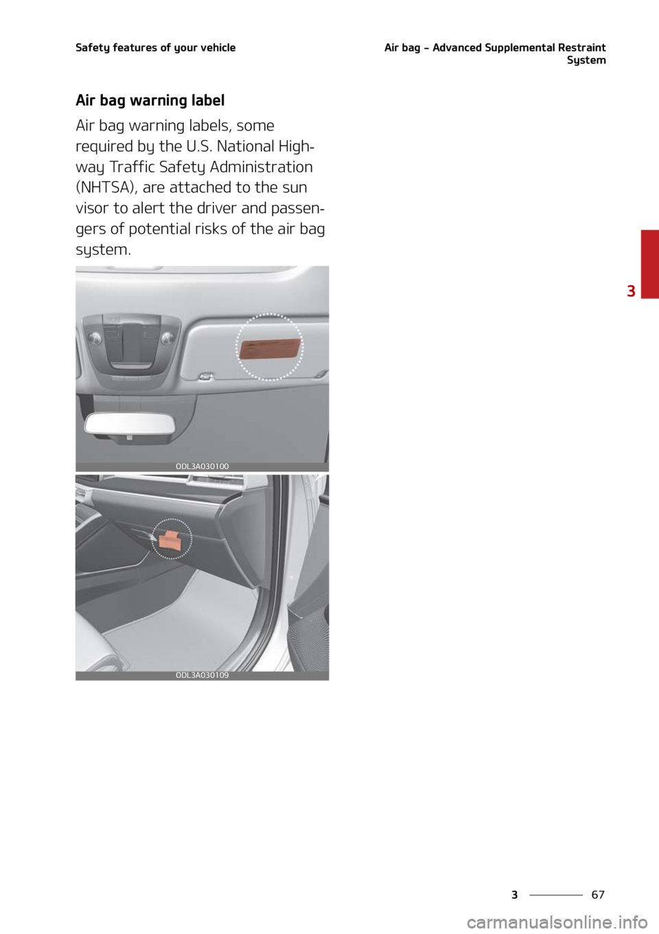 KIA K5 2021 Manual Online ��
�
�
�4�B�G�F�U�Z��G�F�B�U�V�S�F�T��P�G��Z�P�V�S��W�F�I�J�D�M�F�"�J�S��C�B�H����"�E�W�B�O�D�F�E��4�V�Q�Q�M�F�N�F�O�U�B�M��3�F�T�U�S�B�J�O�U�4�Z�T�U�F�N
�"�J�S��C�B�H��X�B�S�O�J�O�H�