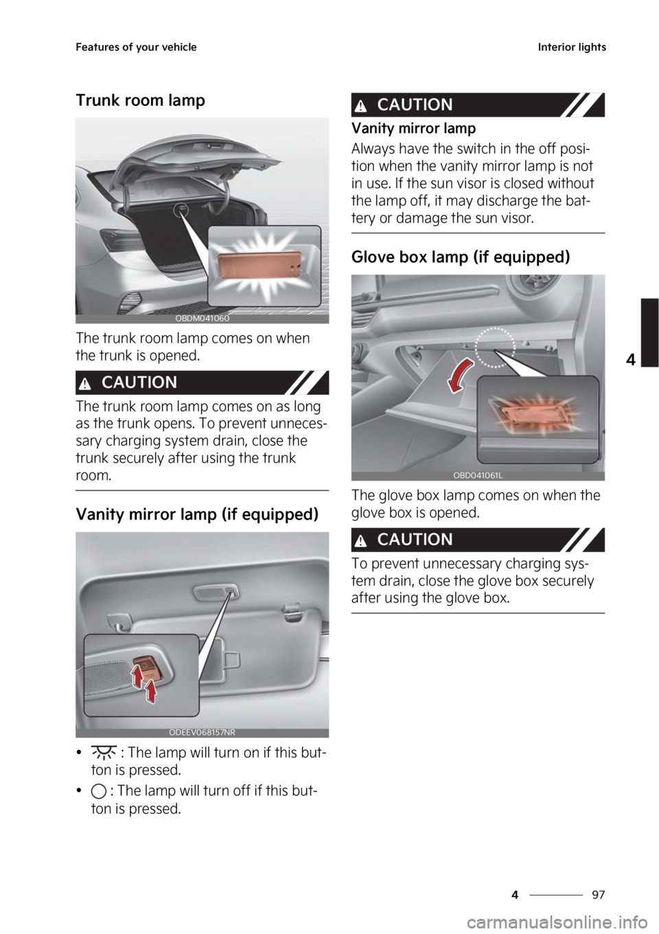 KIA FORTE 2023  Owners Manual ��
�
�
��F�B�U�V�S�F�T��P�G��Z�P�V�S��W�F�I�J�D�M�F�*�O�U�F�S�J�P�S��M�J�H�I�U�T
�5�S�V�O�L��S�P�P�N��M�B�N�Q
�5�I�F��U�S�V�O�L��S�P�P�N��M�B�N�Q��D�P�N�F�T��P�O��X�I�F�O�
�U�I�F��U