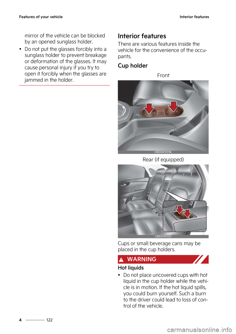 KIA FORTE 2023  Owners Manual ��F�B�U�V�S�F�T��P�G��Z�P�V�S��W�F�I�J�D�M�F
���
�
�*�O�U�F�S�J�P�S��G�F�B�U�V�S�F�T
�N�J�S�S�P�S��P�G��U�I�F��W�F�I�J�D�M�F��D�B�O��C�F��C�M�P�D�L�F�E�
�C�Z��B�O��P�Q�F�O�F�E��T�V�