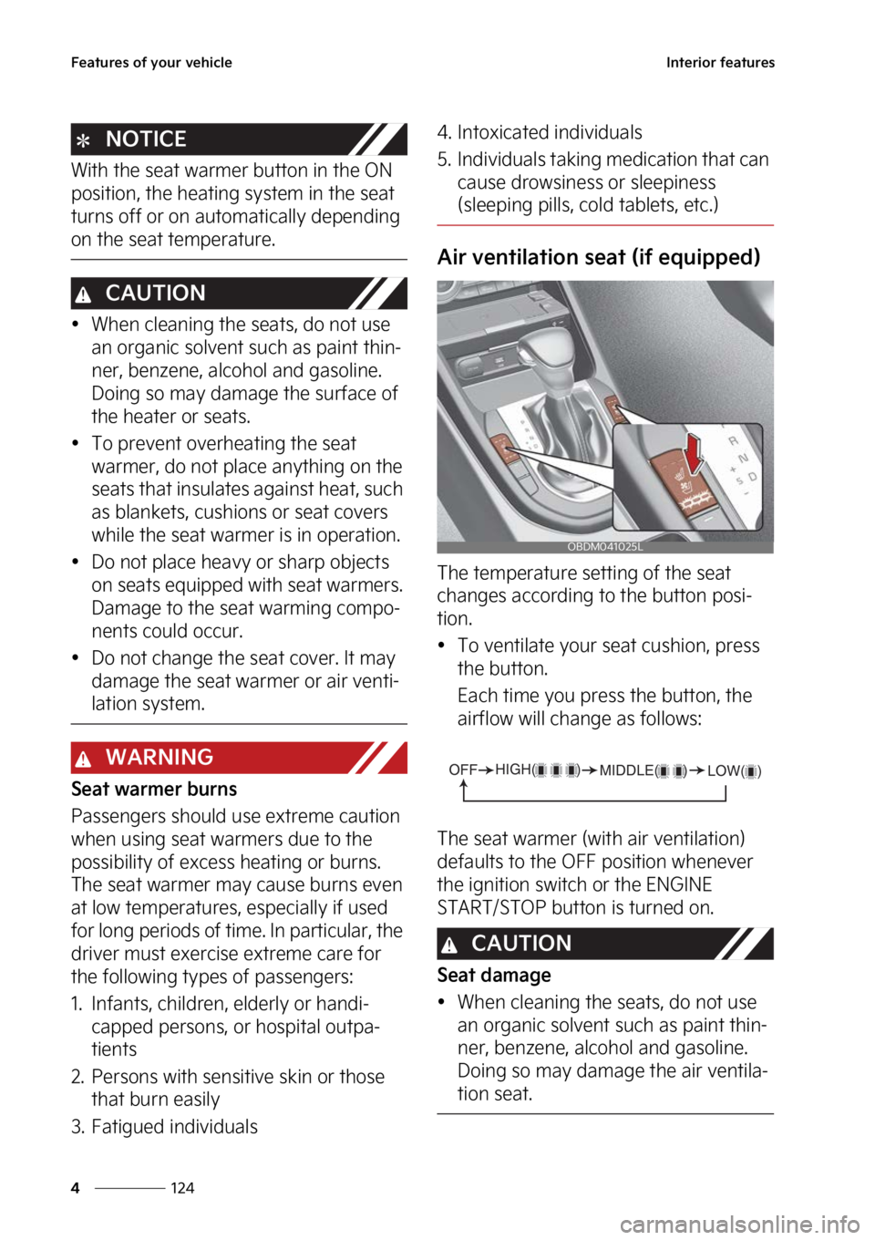 KIA FORTE 2023  Owners Manual ��F�B�U�V�S�F�T��P�G��Z�P�V�S��W�F�I�J�D�M�F
���
�
�*�O�U�F�S�J�P�S��G�F�B�U�V�S�F�T
�/�0�5�*�$�&
�8�J�U�I��U�I�F��T�F�B�U��X�B�S�N�F�S��C�V�U�U�P�O��J�O��U�I�F��0�/�
�Q�P�T�J�U�J�P�O