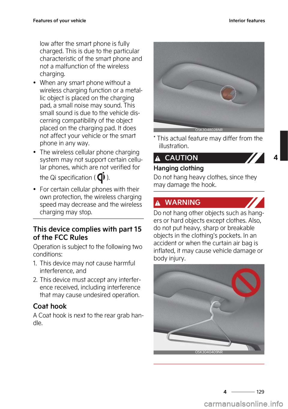 KIA FORTE 2023  Owners Manual ���
�
�
��F�B�U�V�S�F�T��P�G��Z�P�V�S��W�F�I�J�D�M�F�*�O�U�F�S�J�P�S��G�F�B�U�V�S�F�T
�M�P�X��B�G�U�F�S��U�I�F��T�N�B�S�U��Q�I�P�O�F��J�T��G�V�M�M�Z�
�D�I�B�S�H�F�E���5�I�J�T��J�T�