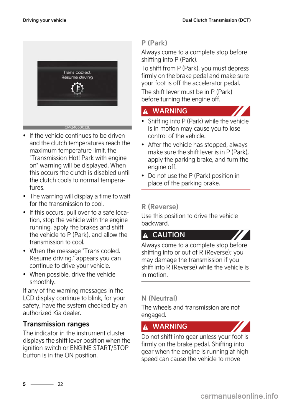 KIA FORTE 2023  Owners Manual �%�S�J�W�J�O�H��Z�P�V�S��W�F�I�J�D�M�F
��
�
�%�V�B�M��$�M�V�U�D�I��5�S�B�O�T�N�J�T�T�J�P�O��	�%�$�5�

