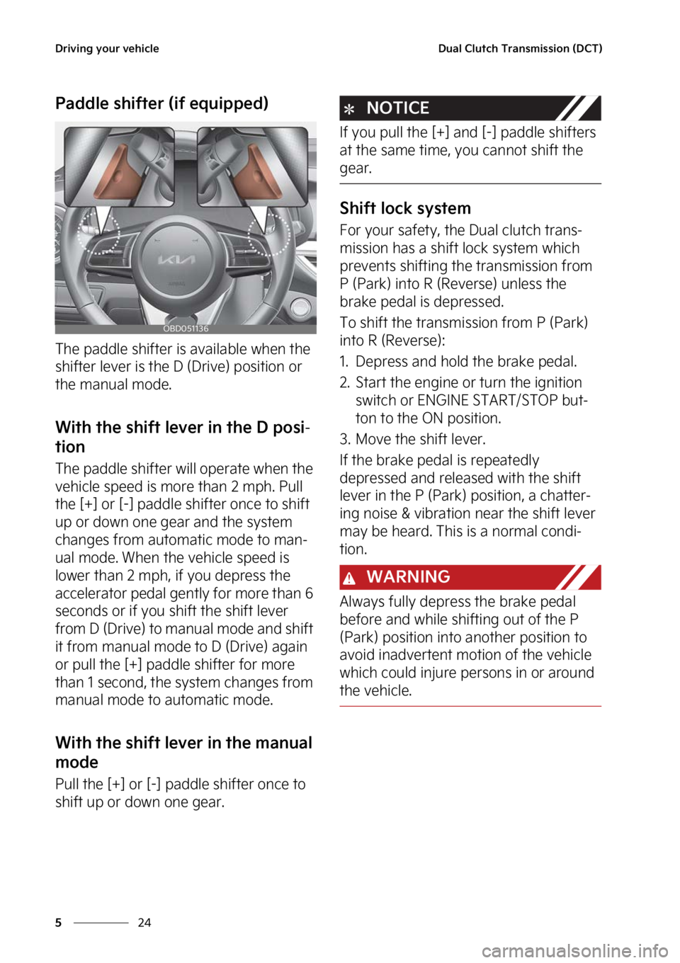 KIA FORTE 2023  Owners Manual �%�S�J�W�J�O�H��Z�P�V�S��W�F�I�J�D�M�F
��
�
�%�V�B�M��$�M�V�U�D�I��5�S�B�O�T�N�J�T�T�J�P�O��	�%�$�5�

�1�B�E�E�M�F��T�I�J�G�U�F�S��	�J�G��F�R�V�J�Q�Q�F�E�

�5�I�F��Q�B�E�E�M�F��T�I�J�G�U�