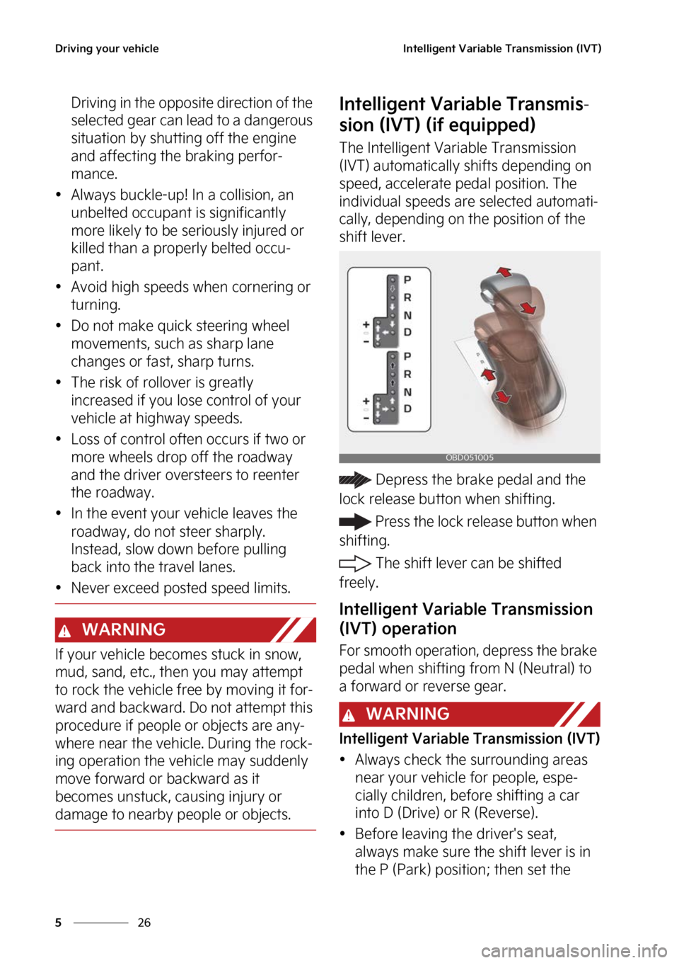 KIA FORTE 2023  Owners Manual �%�S�J�W�J�O�H��Z�P�V�S��W�F�I�J�D�M�F
��
�
�*�O�U�F�M�M�J�H�F�O�U��7�B�S�J�B�C�M�F��5�S�B�O�T�N�J�T�T�J�P�O��	�*�7�5�

�%�S�J�W�J�O�H��J�O��U�I�F��P�Q�Q�P�T�J�U�F��E�J�S�F�D�U�J�P�O��P�G