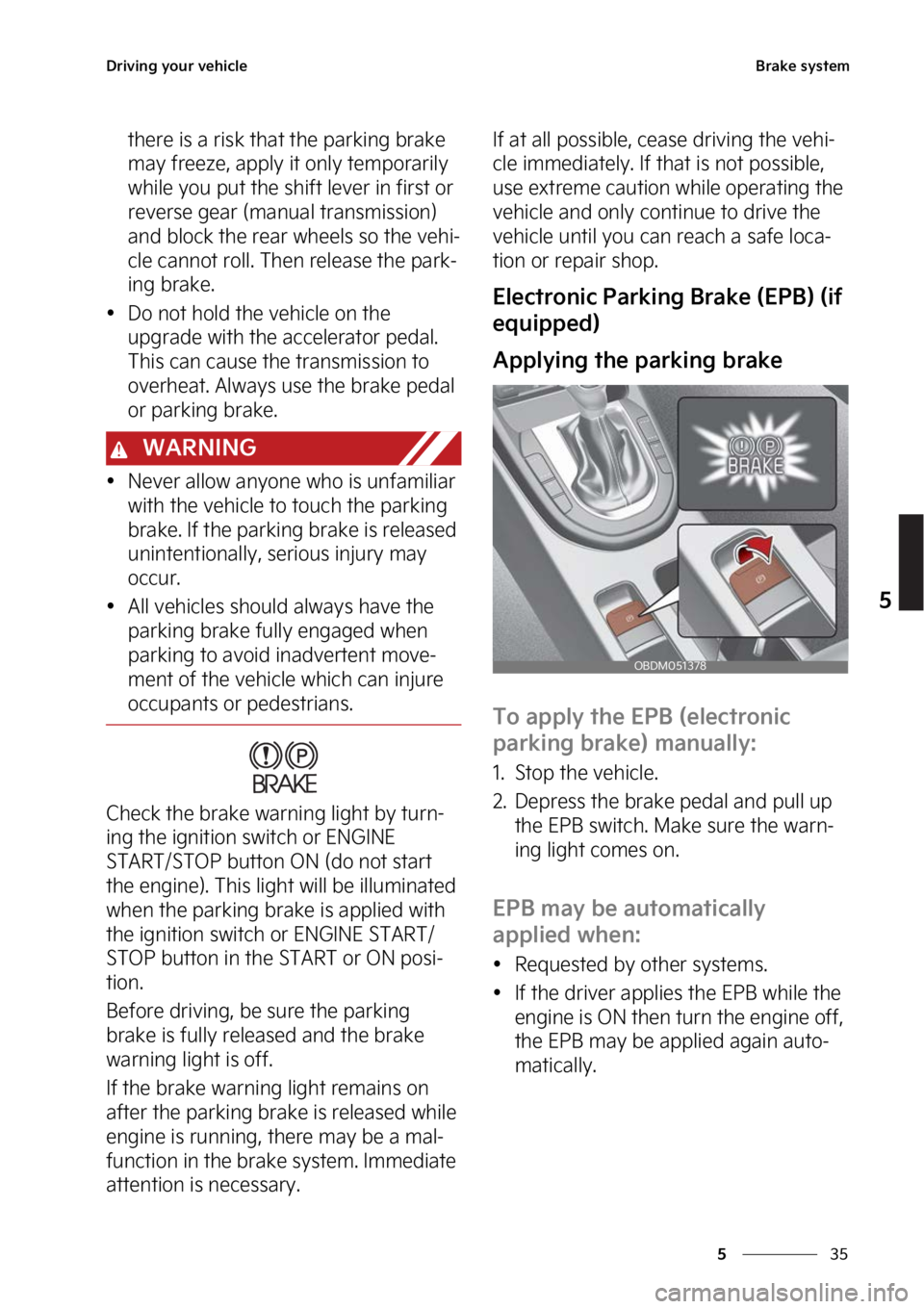KIA FORTE 2023  Owners Manual ��
�
�
�%�S�J�W�J�O�H��Z�P�V�S��W�F�I�J�D�M�F�#�S�B�L�F��T�Z�T�U�F�N
�U�I�F�S�F��J�T��B��S�J�T�L��U�I�B�U��U�I�F��Q�B�S�L�J�O�H��C�S�B�L�F�
�N�B�Z��G�S�F�F�[�F�
��B�Q�Q�M�Z��J�U��P�