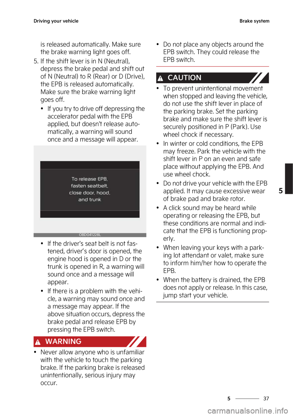KIA FORTE 2023  Owners Manual ��
�
�
�%�S�J�W�J�O�H��Z�P�V�S��W�F�I�J�D�M�F�#�S�B�L�F��T�Z�T�U�F�N
�J�T��S�F�M�F�B�T�F�E��B�V�U�P�N�B�U�J�D�B�M�M�Z���.�B�L�F��T�V�S�F�
�U�I�F��C�S�B�L�F��X�B�S�O�J�O�H��M�J�H�I�U��