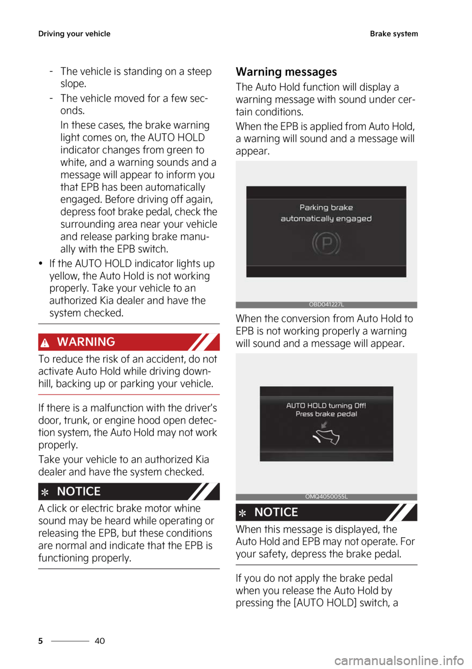KIA FORTE 2023  Owners Manual �%�S�J�W�J�O�H��Z�P�V�S��W�F�I�J�D�M�F
��
�
�#�S�B�L�F��T�Z�T�U�F�N
� �5�I�F��W�F�I�J�D�M�F��J�T��T�U �B�O�E�J�O�H��P�O��B��T�U�F�F�Q�
�T�M�P�Q�F�
� �5�I�F��W�F�I�J�D�M�F��N�P�W�F�E�