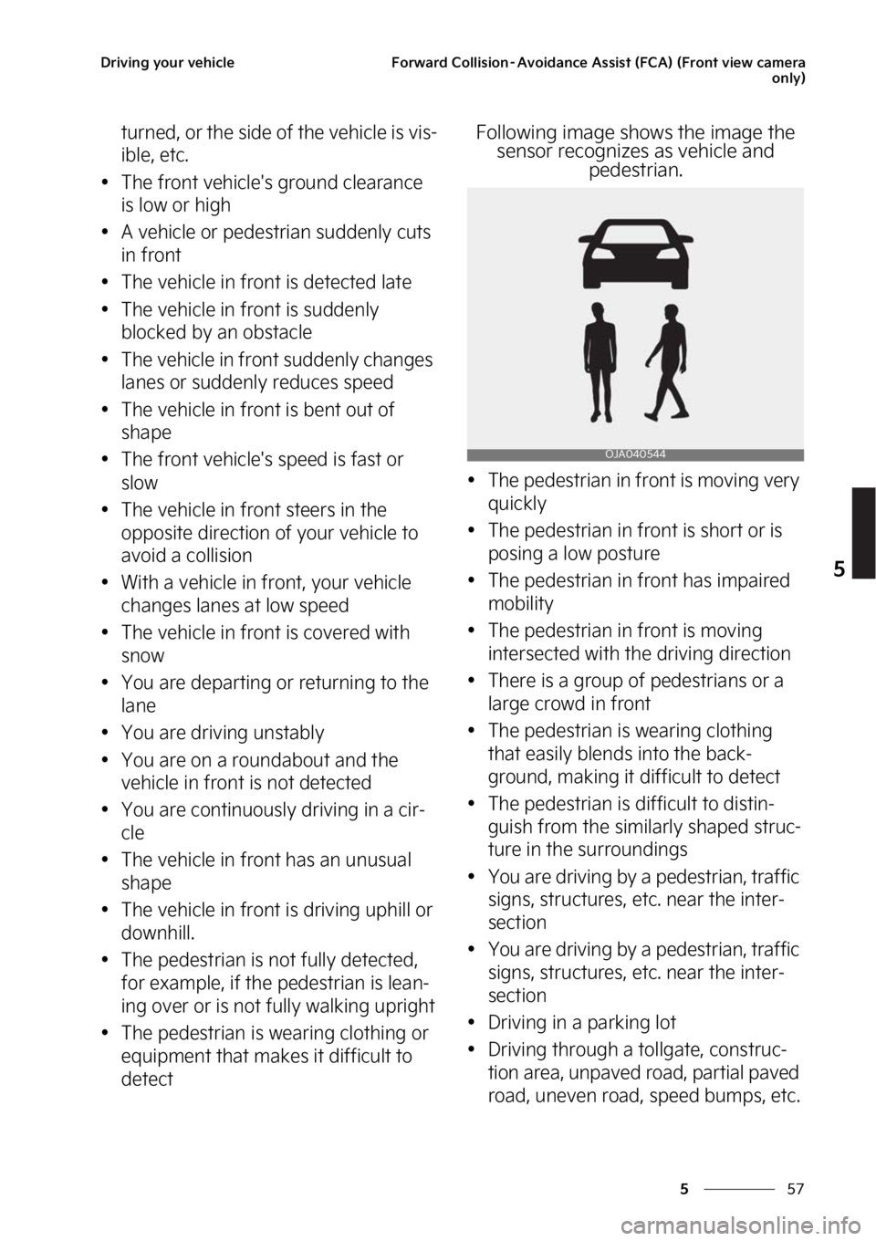 KIA FORTE 2023  Owners Manual ��
�
�
�%�S�J�W�J�O�H��Z�P�V�S��W�F�I�J�D�M�F��P�S�X�B�S�E��$�P�M�M�J�T�J�P�O�m�"�W�P�J�E�B�O�D�F��"�T�T�J�T�U��	��$�"�
��	��S�P�O�U��W�J�F�X��D�B�N�F�S�B�P�O�M�Z�

�U�V�S�O�F�E�
��P�S