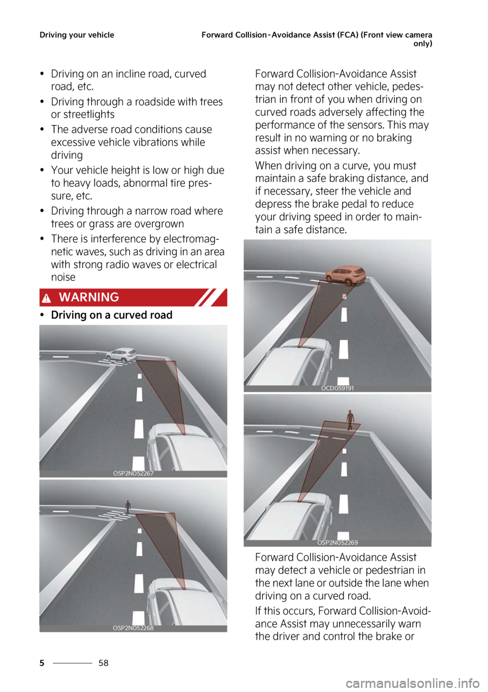 KIA FORTE 2023  Owners Manual �%�S�J�W�J�O�H��Z�P�V�S��W�F�I�J�D�M�F
��
�
��P�S�X�B�S�E��$�P�M�M�J�T�J�P�O�m�"�W�P�J�E�B�O�D�F��"�T�T�J�T�U��	��$�"�
��	��S�P�O�U��W�J�F�X��D�B�N�F�S�B
�P�O�M�Z�

