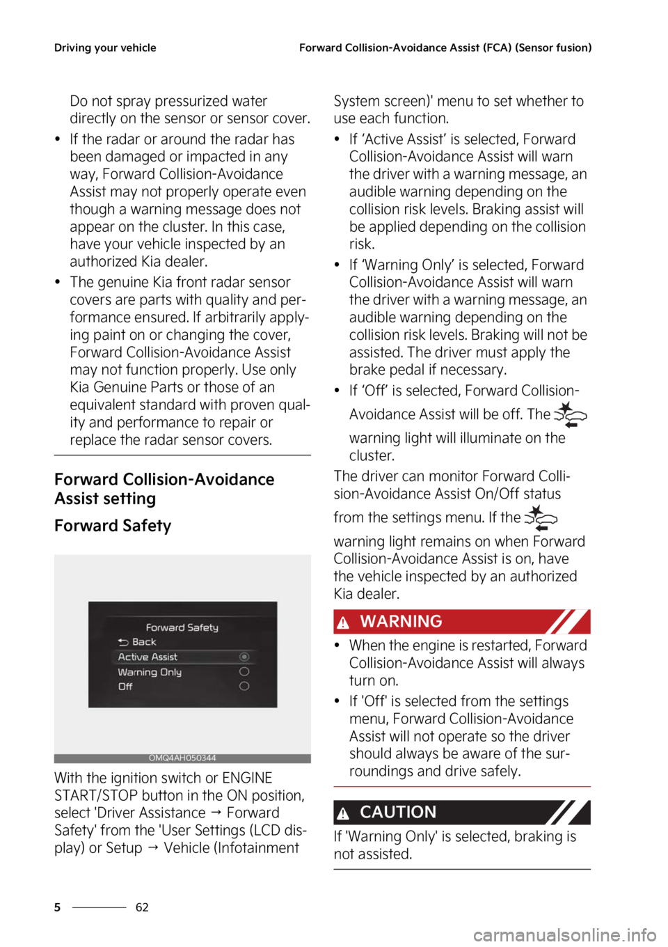 KIA FORTE 2023  Owners Manual �%�S�J�W�J�O�H��Z�P�V�S��W�F�I�J�D�M�F
��
�
��P�S�X�B�S�E��$�P�M�M�J�T�J�P�O��"�W�P�J�E�B�O�D�F��"�T�T�J�T�U��	��$�"�
��	�4�F�O�T�P�S��G�V�T�J�P�O�

�%�P��O�P�U��T�Q�S�B�Z��Q�S�F�T�T�V