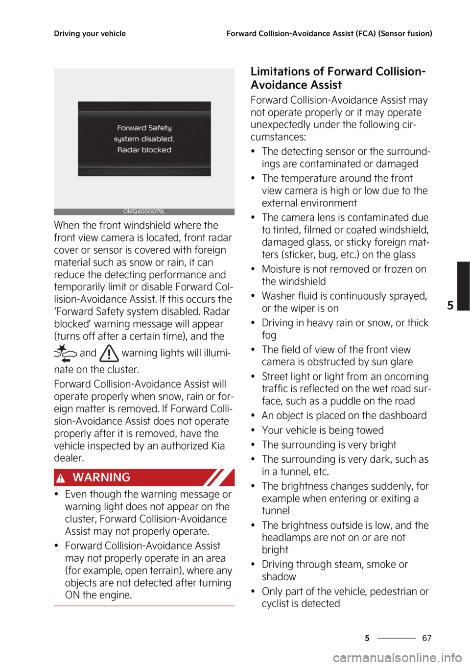 KIA FORTE 2023  Owners Manual ��
�
�
�%�S�J�W�J�O�H��Z�P�V�S��W�F�I�J�D�M�F��P�S�X�B�S�E��$�P�M�M�J�T�J�P�O��"�W�P�J�E�B�O�D�F��"�T�T�J�T�U��	��$�"�
��	�4�F�O�T�P�S��G�V�T�J�P�O�

�8�I�F�O��U�I�F��G�S�P�O�U��X�J�O