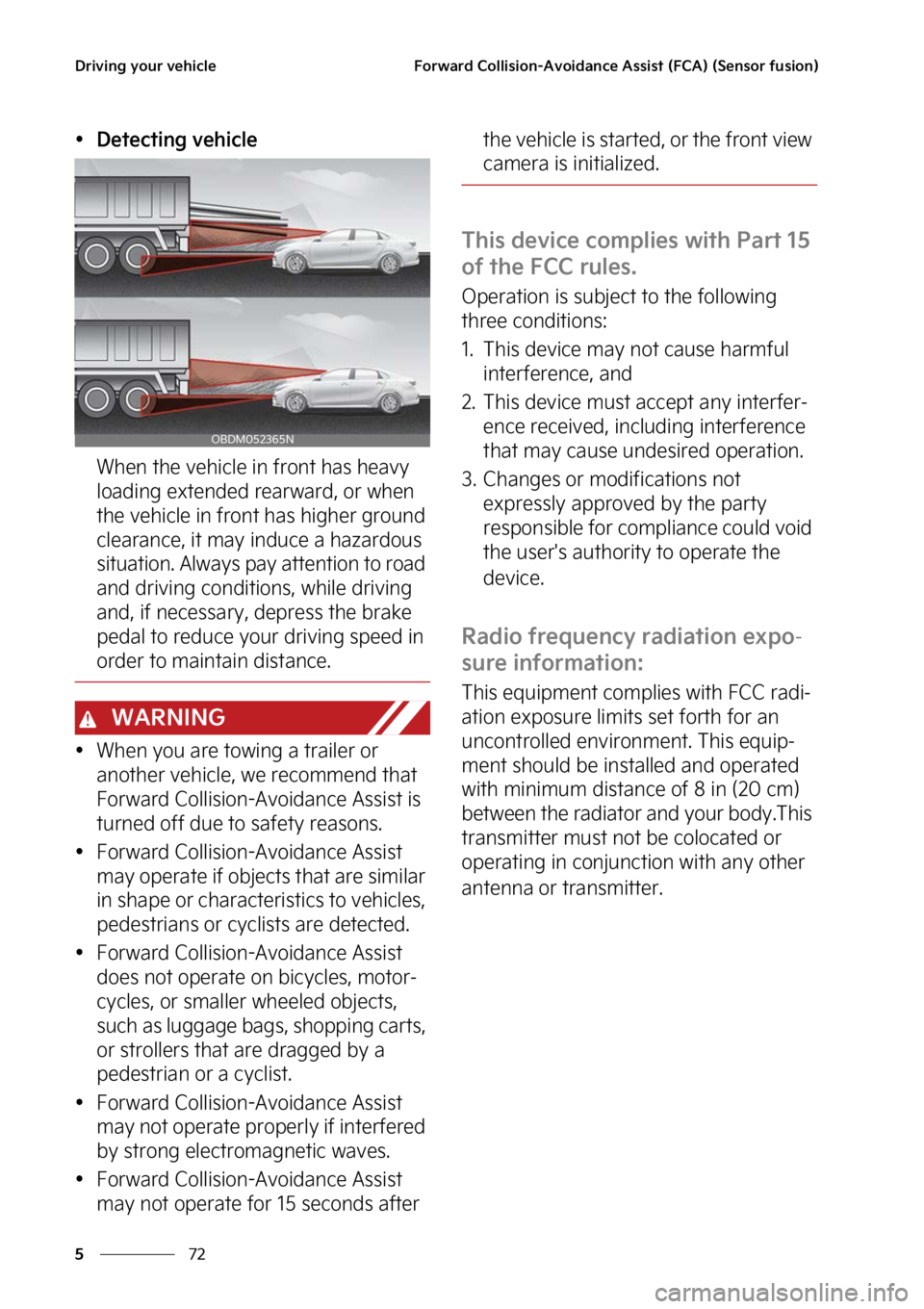 KIA FORTE 2023  Owners Manual �%�S�J�W�J�O�H��Z�P�V�S��W�F�I�J�D�M�F
��
�
��P�S�X�B�S�E��$�P�M�M�J�T�J�P�O��"�W�P�J�E�B�O�D�F��"�T�T�J�T�U��	��$�"�
��	�4�F�O�T�P�S��G�V�T�J�P�O�

·�%�F�U�F�D�U�J�O�H��W�F�I�J�D�M�F
