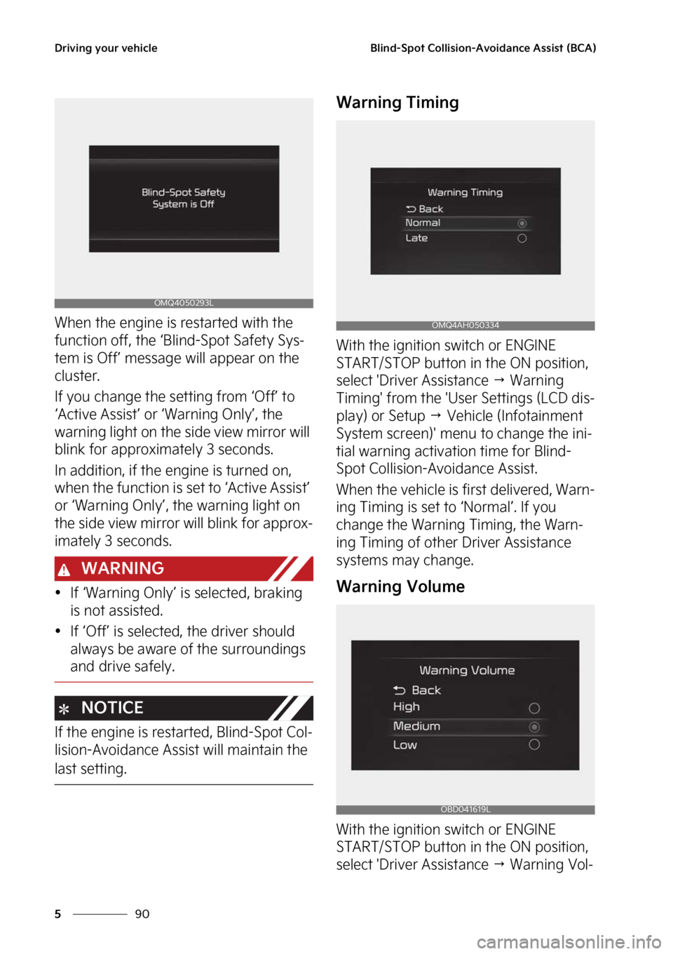 KIA FORTE 2023  Owners Manual �%�S�J�W�J�O�H��Z�P�V�S��W�F�I�J�D�M�F
��
�
�#�M�J�O�E��4�Q�P�U��$�P�M�M�J�T�J�P�O��"�W�P�J�E�B�O�D�F��"�T�T�J�T�U��	�#�$�"�

�8�I�F�O��U�I�F��F�O�H�J�O�F��J�T��S �F�T�U�B�S�U�F�E��X�J�