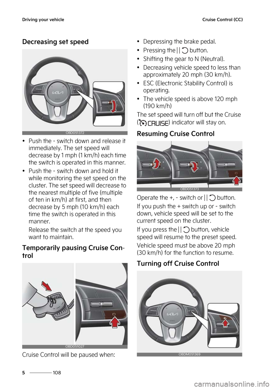KIA FORTE 2023  Owners Manual �%�S�J�W�J�O�H��Z�P�V�S��W�F�I�J�D�M�F
���
�
�$�S�V�J�T�F��$�P�O�U�S�P�M��	�$�$�

�%�F�D�S�F�B�T�J�O�H��T�F�U��T�Q�F�F�E
