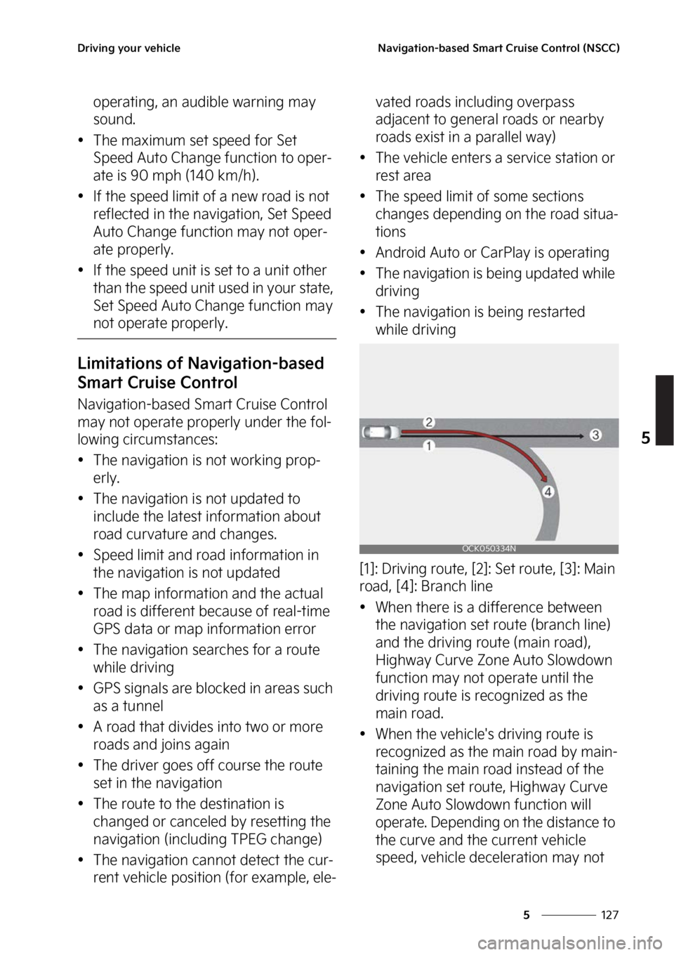 KIA FORTE 2023  Owners Manual ���
�
�
�%�S�J�W�J�O�H��Z�P�V�S��W�F�I�J�D�M�F�/�B�W�J�H�B�U�J�P�O��C�B�T�F�E��4�N�B�S�U��$�S�V�J�T�F��$�P�O�U�S�P�M��	�/�4�$�$�

�P�Q�F�S�B�U�J�O�H�
��B�O��B�V�E�J�C�M�F��X�B�S�O�J�O�H