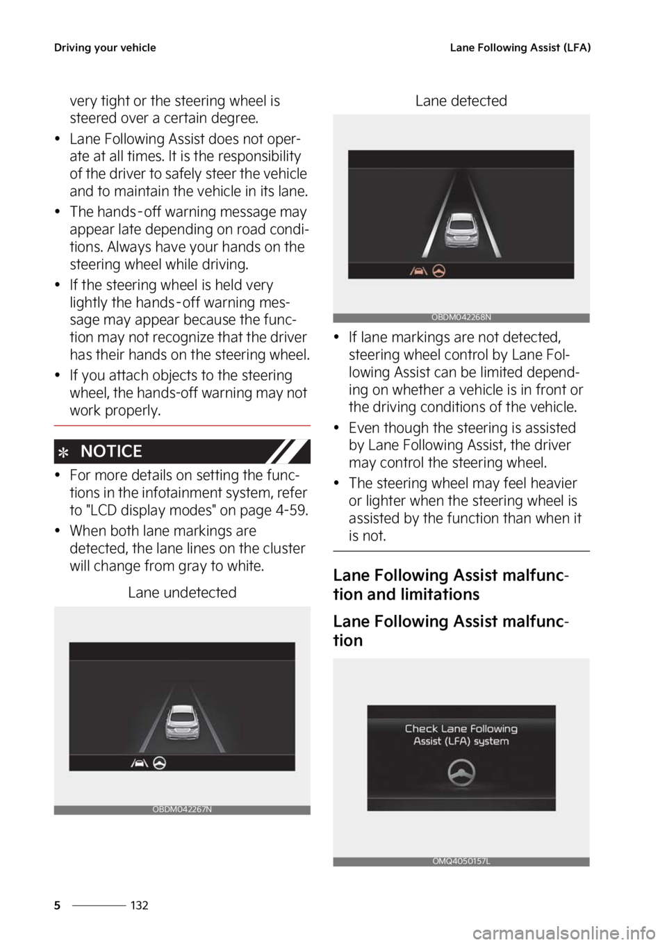 KIA FORTE 2023  Owners Manual �%�S�J�W�J�O�H��Z�P�V�S��W�F�I�J�D�M�F
���
�
�-�B�O�F���P�M�M�P�X�J�O�H��"�T�T�J�T�U��	�-��"�

�W�F�S�Z��U�J�H�I�U��P�S��U�I�F��T�U�F�F�S�J�O�H��X�I�F�F�M��J�T�
�T�U�F�F�S�F�E��P�W�
