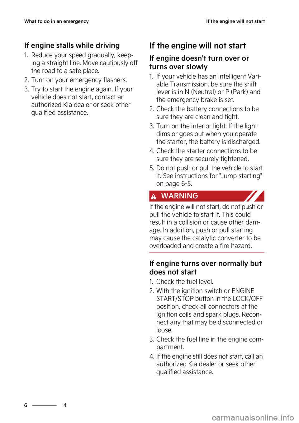 KIA FORTE 2023  Owners Manual �8�I�B�U��U�P��E�P��J�O��B�O��F�N�F�S�H�F�O�D�Z
�
�
�*�G��U�I�F��F�O�H�J�O�F��X�J�M�M��O�P�U��T�U�B�S�U
�*�G��F�O�H�J�O�F��T�U�B�M�M�T��X�I�J�M�F��E�S�J�W�J�O�H
�� �3�F�E�V�D�F��Z�P