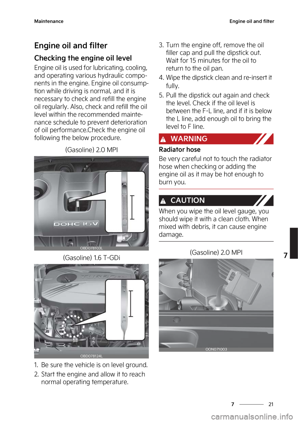 KIA FORTE 2023  Owners Manual ��
�
�
�.�B�J�O�U�F�O�B�O�D�F�&�O�H�J�O�F��P�J�M��B�O�E��G�J�M�U�F�S
�&�O�H�J�O�F��P�J�M��B�O�E��G�J�M�U�F�S
�$�I�F�D�L�J�O�H��U�I�F��F�O�H�J�O�F��P�J�M��M�F�W�F�M
�&�O�H�J�O�F��P�J�M�