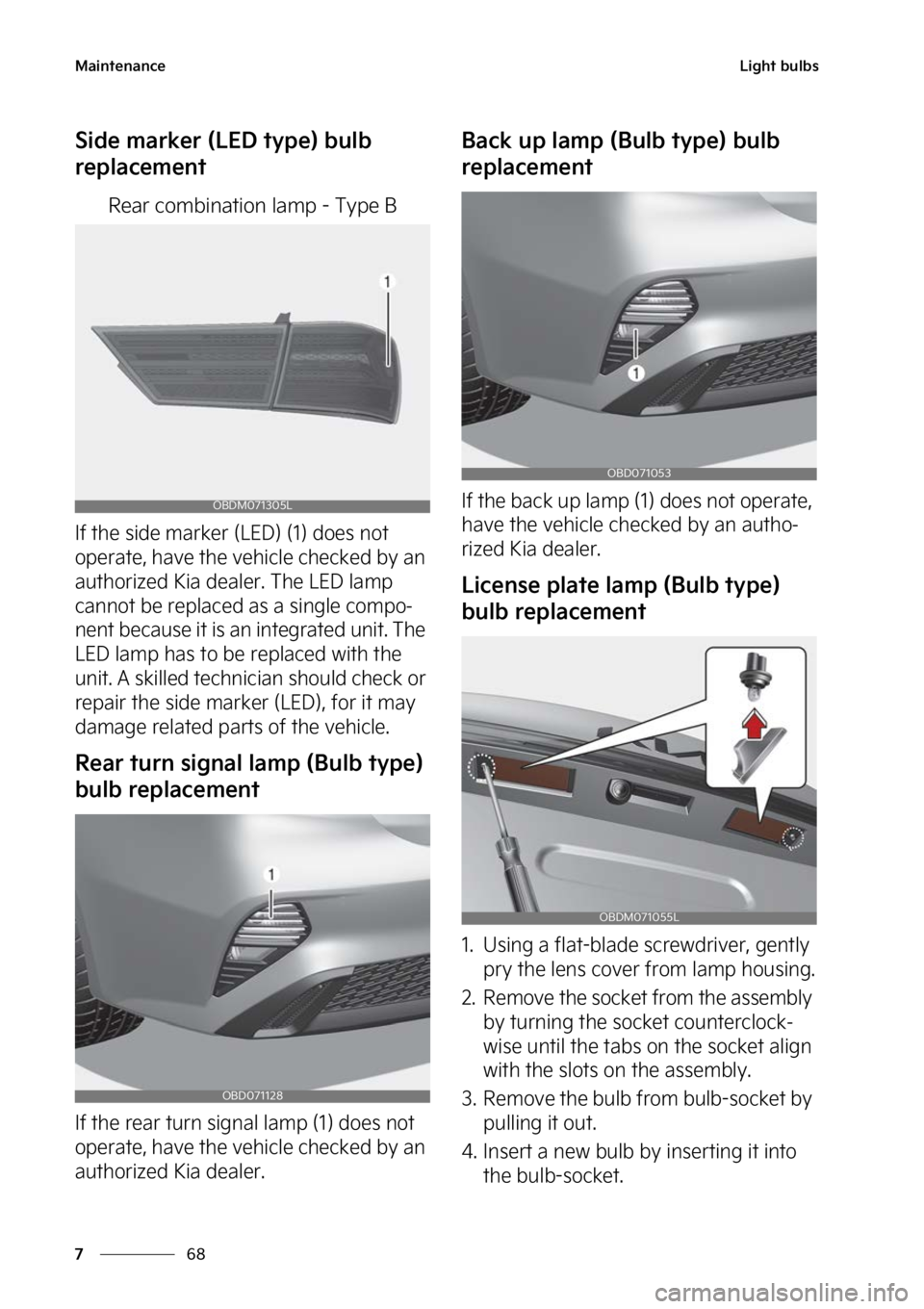 KIA FORTE 2023  Owners Manual �.�B�J�O�U�F�O�B�O�D�F
��
�
�-�J�H�I�U��C�V�M�C�T
�4�J�E�F��N�B�S�L�F�S��	�-�&�%��U�Z�Q�F�
��C�V�M�C�
�S�F�Q�M�B�D�F�N�F�O�U
�3�F�B�S��D�P�N�C�J�O�B�U�J�P�O��M�B�N�Q����5�Z�Q�F��#
�*�G�