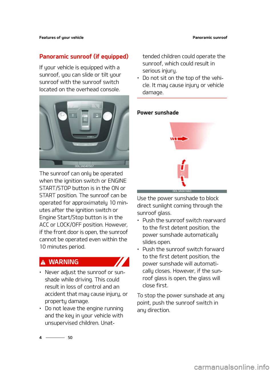 KIA FORTE 2022  Owners Manual ��F�B�U�V�S�F�T��P�G��Z�P�V�S��W�F�I�J�D�M�F
��
�
�1�B�O�P�S�B�N�J�D��T�V�O�S�P�P�G
�1�B�O�P�S�B�N�J�D��T�V�O�S�P�P�G ��	�J�G��F�R�V�J�Q�Q�F�E�

�*�G��Z�P�V�S��W�F�I�J�D�M�F��J�T��F�R�V